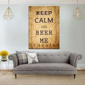 תמונת קנבס הישאר רגוע ותביא לי בירה לסלון לעיצוב הבית